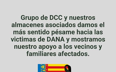 Grupo DCC y almacenes asociados están con VALENCIA.